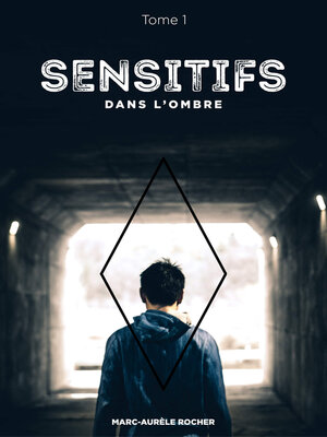 cover image of Sensitifs--Tome 1
